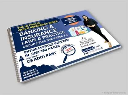 Banking & Insurance - Laws & Practice Reference Index Guide for CS Professional Open Book Elective Paper 7.4 by CS Aditi Pant - Product Image 2026 - LectureKart