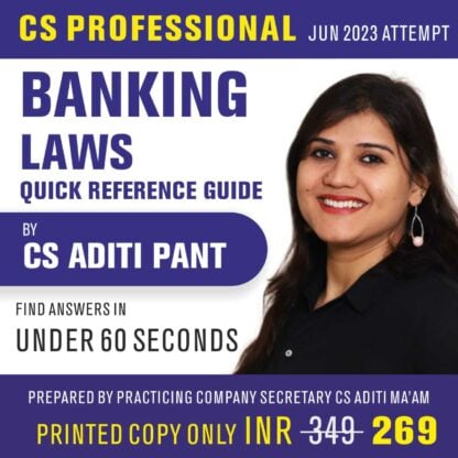 Banking Laws and Practice Reference Guide for CS Professional June 2023 attempt by CS Aditi Pant - LectureKart