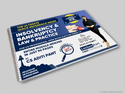 Insolvency and Bankruptcy - Law & Practice Quick Reference Index Guide for CS Professional Open Book Elective Paper 7-5 by CS Aditi Pant - Product Image - LectureKart
