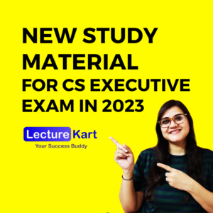 ICSI CS Executive New Syllabus 2022 Study Material for 2023 PDF Download