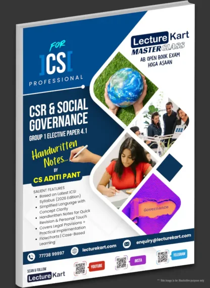 The CORPORATE SOCIAL RESPONSIBILITY CSR & GOVERNANCE Masterclass by CS Aditi Pant - Handwritten Notes